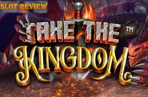 Take The Kingdom slot